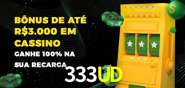 333UD melhor bônus de depósito